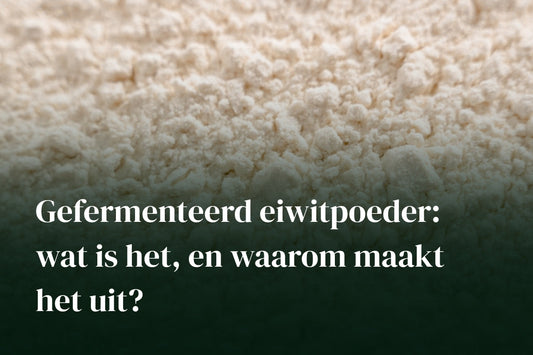 Gefermenteerd eiwitpoeder: wat is het, en waarom maakt het uit?