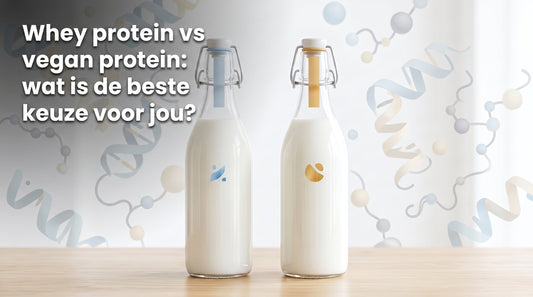 Whey Protein vs Vegan Protein: Wat is de beste keuze voor jou?